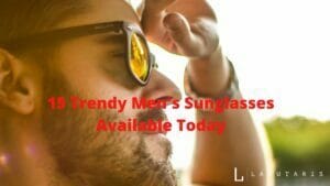 Trendy men's sunglasses