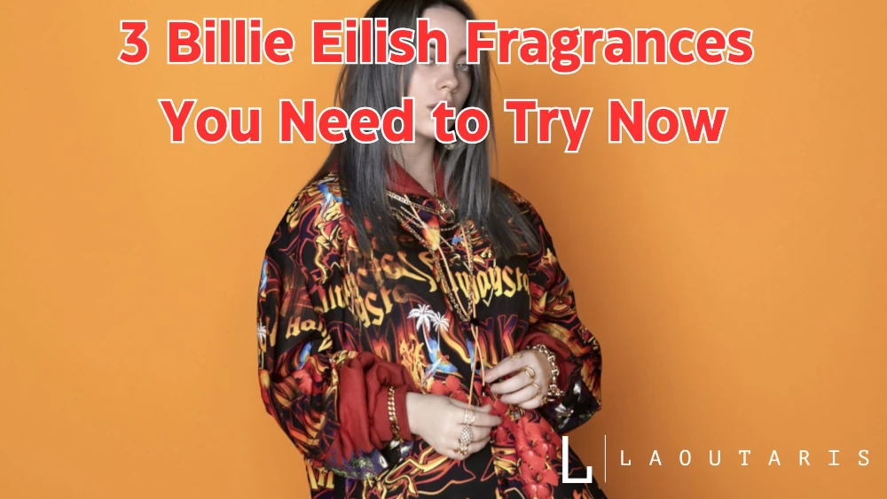 Billie Eilish Fragrances