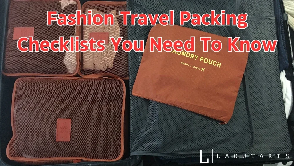Fashion Travel Packing Checklists