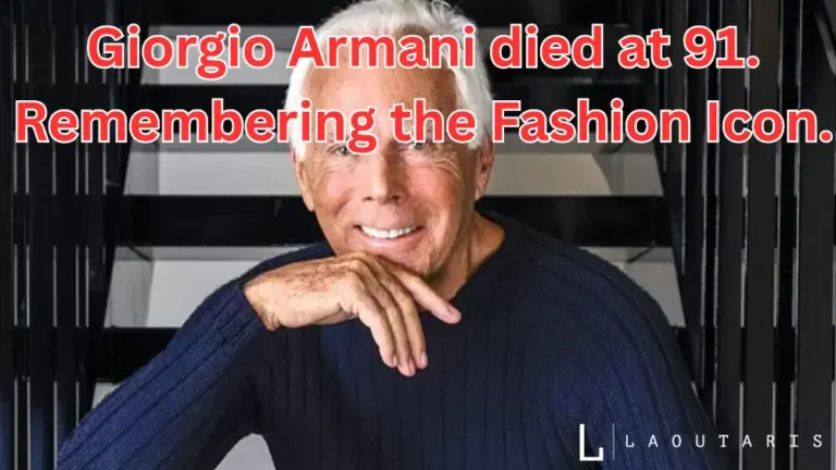 Giorgio Armani died